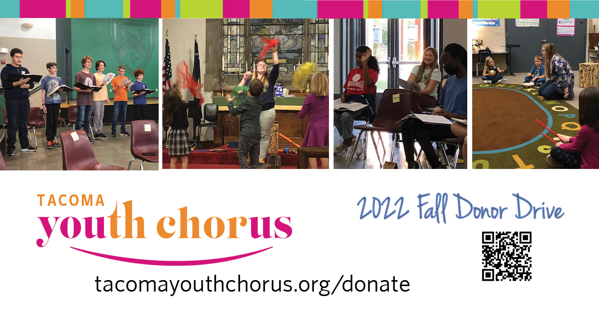 Support Our 2022 Fall Donor Drive - Tacoma Youth Chorus